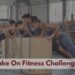 How To Take On Fitness Challenges?