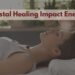 How Does Crystal Healing Impact Energy?